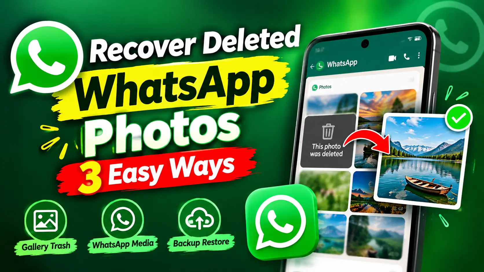how to recover deleted whatsapp photos